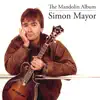 Simon Mayor - The Mandolin Album